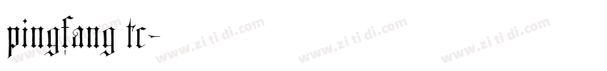 pingfang tc字体转换